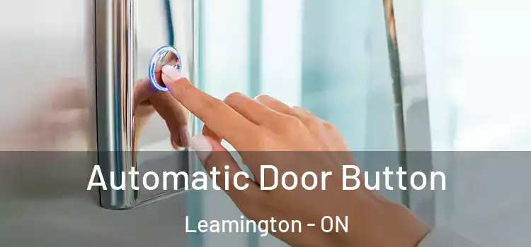 Automatic Door Button Leamington - ON