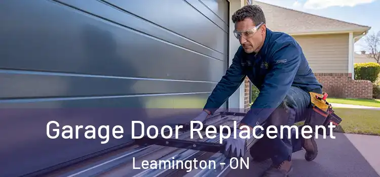 Garage Door Replacement Leamington - ON