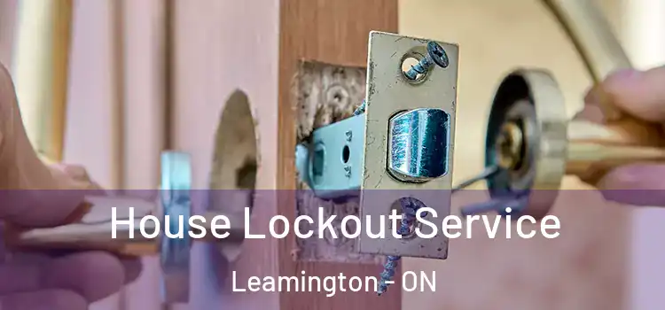 House Lockout Service Leamington - ON