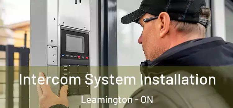 Intercom System Installation Leamington - ON