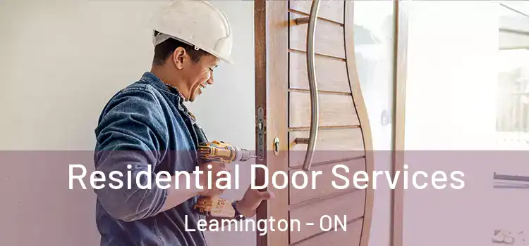 Residential Door Services Leamington - ON