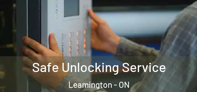 Safe Unlocking Service Leamington - ON